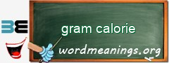 WordMeaning blackboard for gram calorie